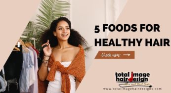 Best Foods for Healthy Hair