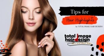 Tips for Hair Highlights