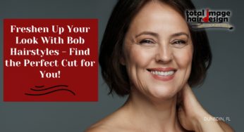 Freshen Up Your Look With Bob Hairstyles – Find the Perfect Cut for You!