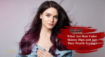 What Are Hair Color Skinny Dips and Are They Worth Trying?